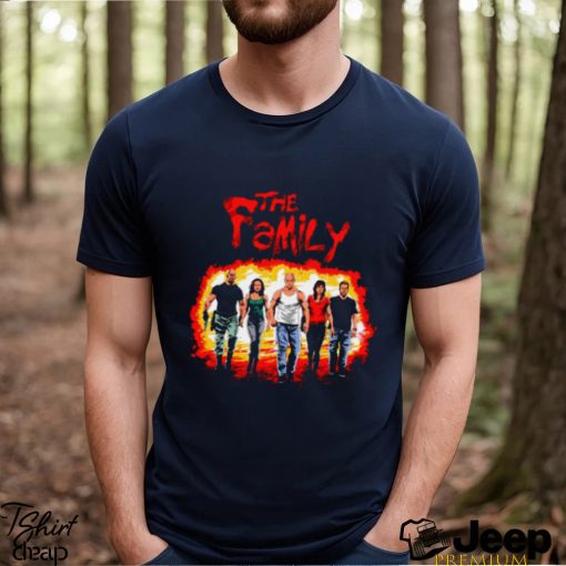 The Family Funny Design Fast And Furious shirt