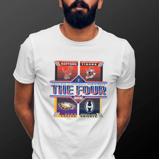 The Four 2023 OHSAA Division II Football Semifinals Shirt