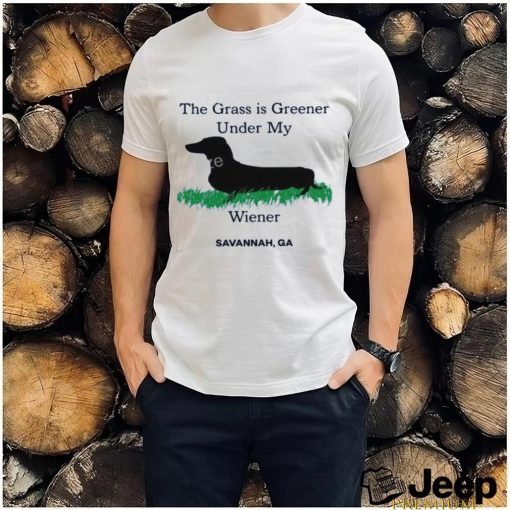 The Grass Is Greener Under My Wiener Savannah Ga Sweatshirt