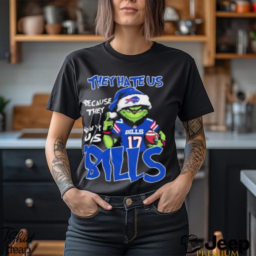 The Grinch Christmas They Hate Us Because Ain’t Us Buffalo Bills Football Shirt