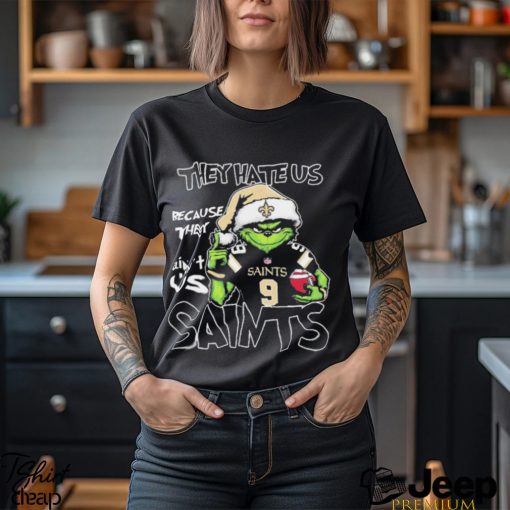 The Grinch Christmas They Hate Us Because Ain’t Us New Orleans Saints Football Shirt