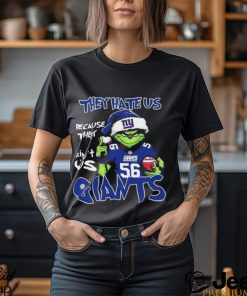 The Grinch Christmas They Hate Us Because Ain’t Us New York Giants Football Shirt