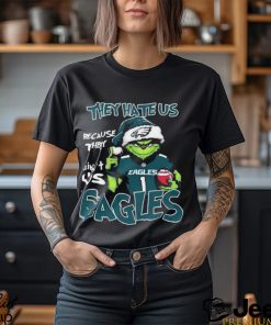 The Grinch Christmas They Hate Us Because Ain’t Us Philadelphia Eagles Football Shirt