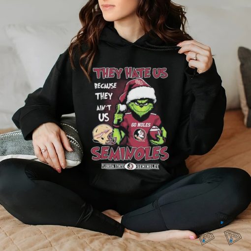 The Grinch Go Noles They Hate Us Because Ain’t Us Florida State Seminoles Christmas Shirt