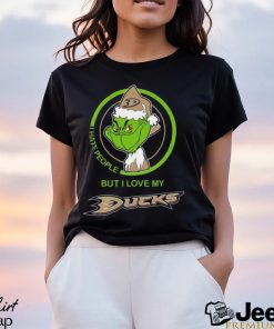 The Grinch I Hate People But I Love My Anaheim Ducks Logo T Shirt