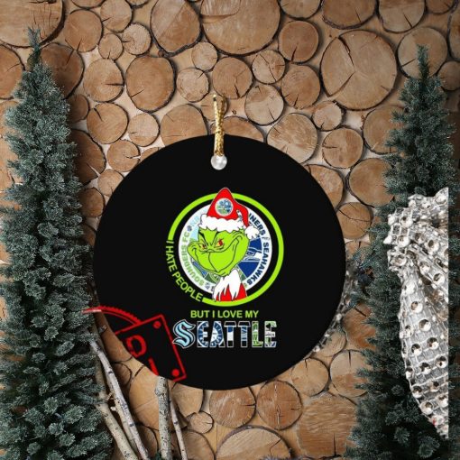 The Grinch I Hate People But I Love My Seattle Sports Teams Ornament