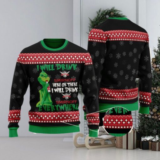 The Grinch I Will Drink Here Or There I Will Drink Smirnoff Vodka Everywhere 3D Ugly Christmas Sweater Men And Women Christmas Gift