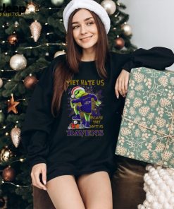 The Grinch They Hate Us Because Ain’t Us Baltimore Ravens Stomp On NFL Teams Christmas Shirt