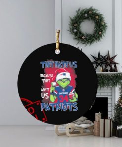 The Grinch They Hate Us Because Ain’t Us New England Patriots Gameday Football Christmas Ornament