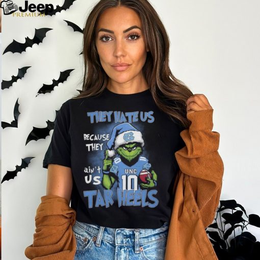 The Grinch They Hate Us Because Ain’t Us Tar Heels Classic T Shirt