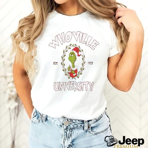 The Grinch Whoville University Est 1957 Christmas Shirt