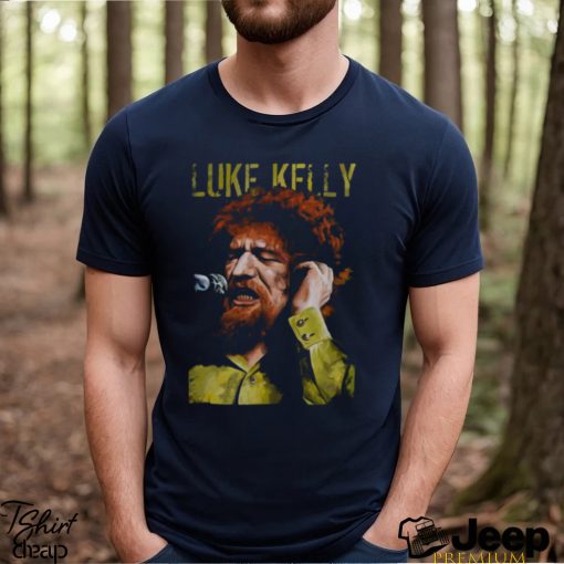 The Legend Luke Kelly shirt