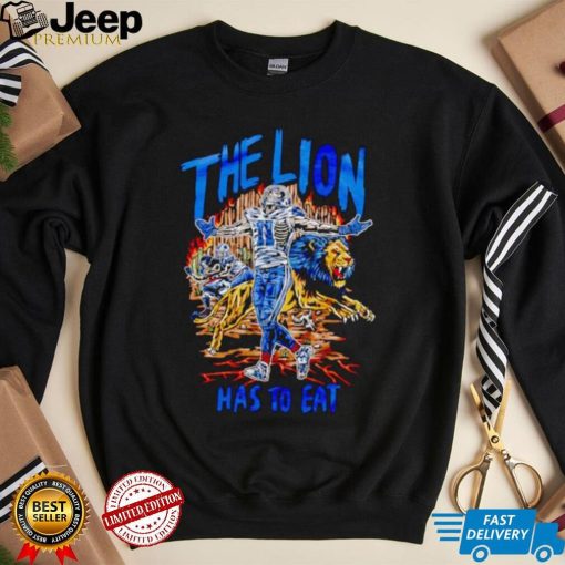 The Lion has to eat shirt