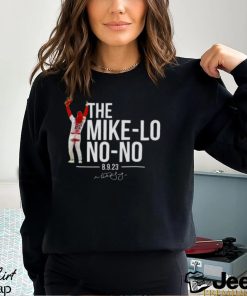 The Mike lo no no 2023 signature shirt