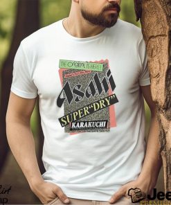 The Original Is Here Asahi Super Dry Karakuchi Shirt