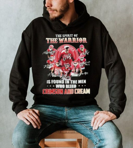 The Spirit Of The Warrior Signature Is Found In The Men Who Bleed Crimson And Cream Shirt