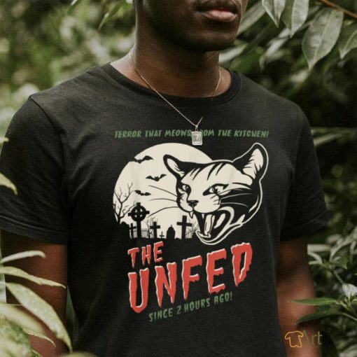 The Unfed – Since 2 Hours Ago! T Shirt