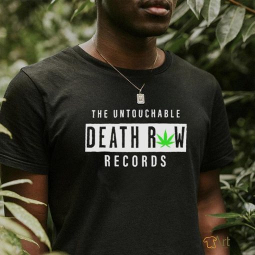 The Untouchable Death Row Records Shirt