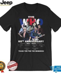 The Who 60th Anniversary 1963 – 2023 Thank You For The Memories Shirt