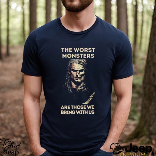 The Worst Monsters The Witcher shirt