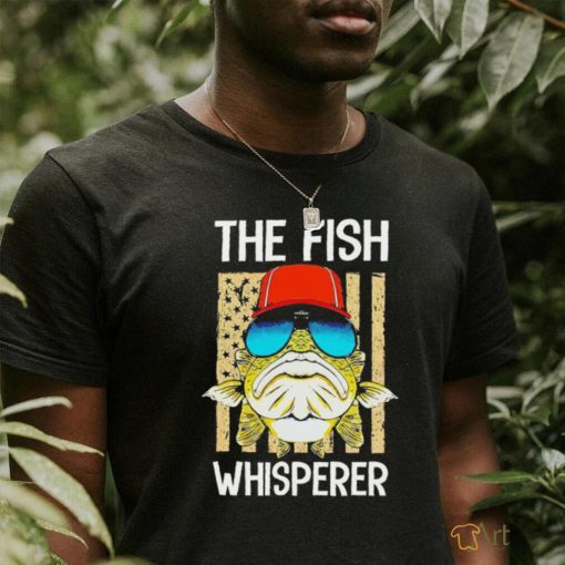 The fish whisperer shirt