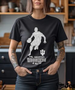 The greatest Hoosiers of all time shirt