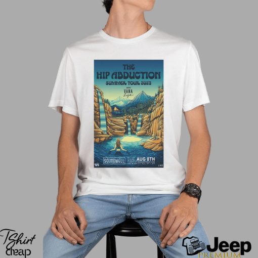 The hip abduction with vana liya tour 2023 poster shirt