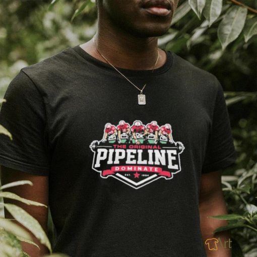 The original pipeline dominate huskguys nebraska shirt