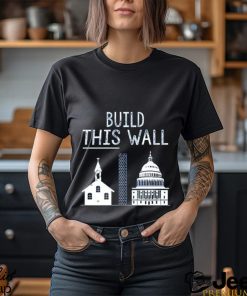 The other 98% build this wall t shirt