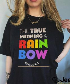 The true meaning of the rainbow Shirt