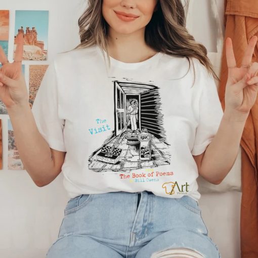 The visit from The Book of Poems art shirt