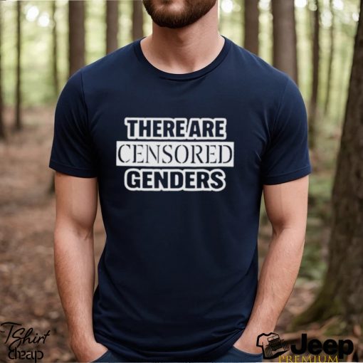 There are censored genders shirt