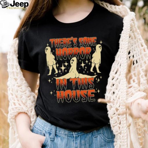 There’s some horrors in this house shirt