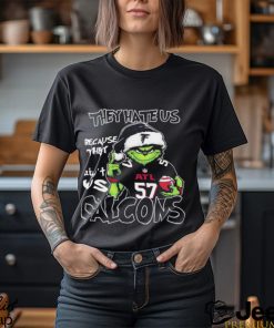 They Hate Us Because Ain’t Us Grinch Atlanta Falcons Christmas Shirt