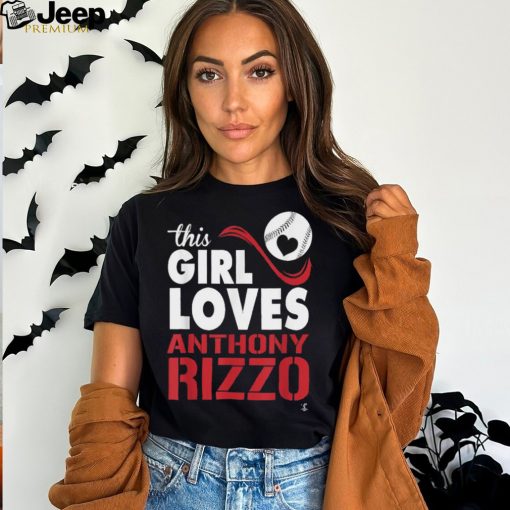 This Girl Loves Anthony Rizzo T Shirt