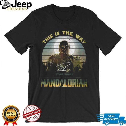 This Is A Way Star Wars The Mandalorian Shirt