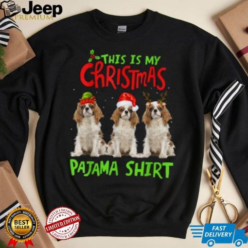 This Is My Christmas Pajama Cavalier King Charles Spaniel Shirt