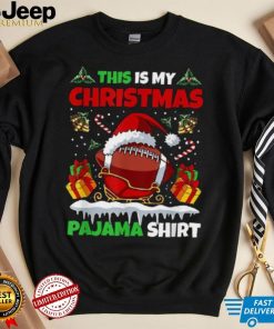 This Is My Christmas Pajama Cool Football Sport X Mas Shirt