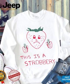 This is a strobbery T shirt