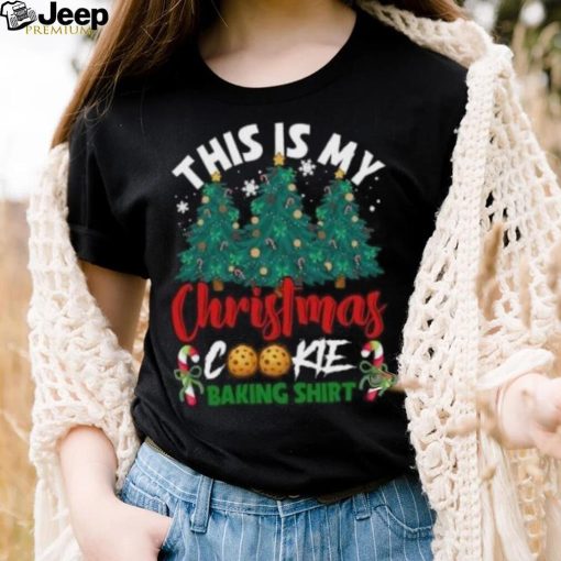 This is my Christmas cookie baking Xmas tree Christmas T Shirt