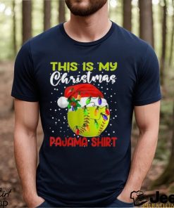 This is my christmas pajama baseball softball lover t shirt