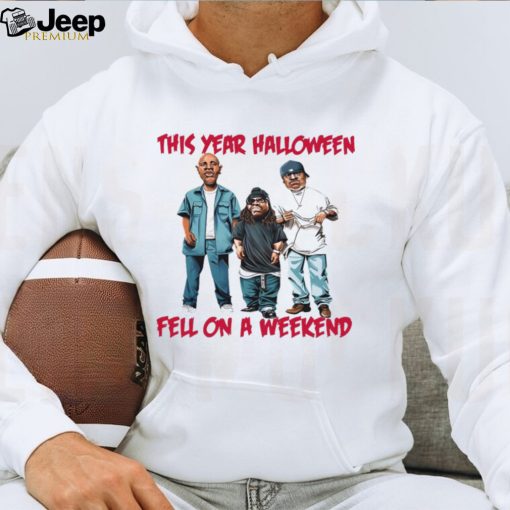 This year Halloween fell on a weekend shirt