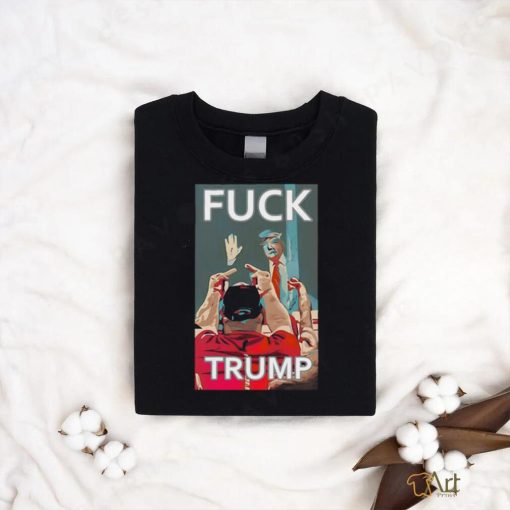 Tim Hannan Fuck Trump Art Shirt