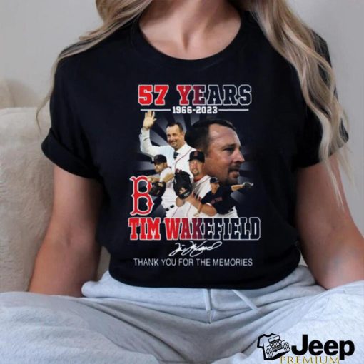 Tim Wakefield 57 Years 1966 2023 Boston Red sox Memories T Shirt