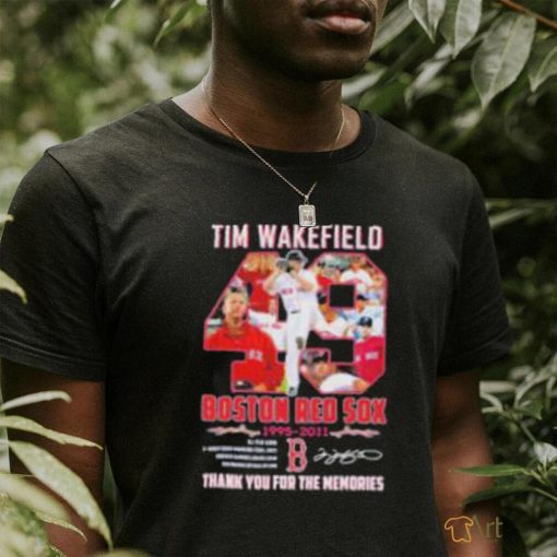 Tim Wakefield Boston Red Sox 1995 – 2011 Thank You For The Memories T Shirt