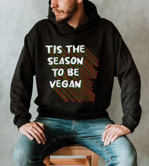 Tis The Season To Be Vegan Christmas Pajama X Mas Vegetarian Shirt