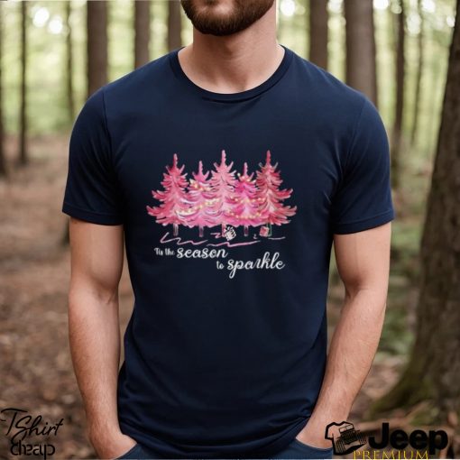 Tis the season to sparkle cute pink christmas tree t shirt