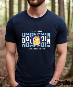 To The Moon Dogecoin Fate Loves Irony Shirt