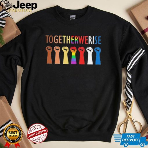 Together We Rise Unity Design Black History Shirt