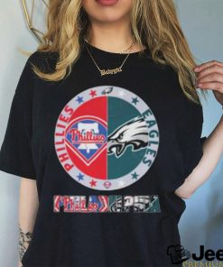 Top Philadelphia Sports Team Philadelphia Phillies And Philadelphia Eagles shirt